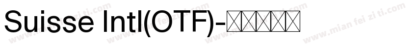 Suisse Intl(OTF)字体转换
